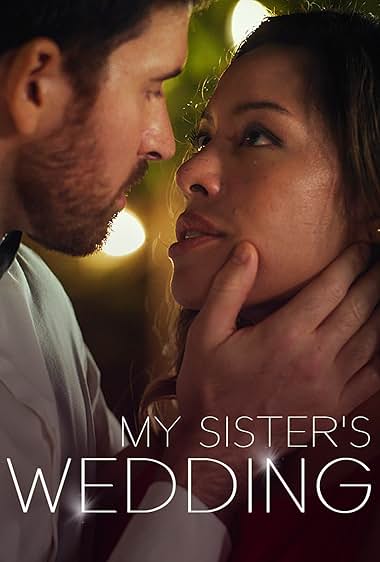 My Sister\'s Wedding